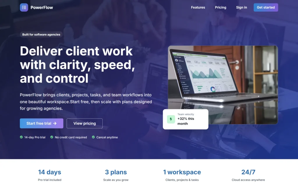 PowerFlow landing page: Deliver client work with clarity, speed, and control
