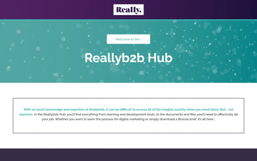 Reallyb2b Hub home: welcome banner and introduction to the internal resource hub